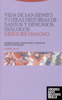 Vida de san Benito y otras historias de santos y demonios. Diálogos