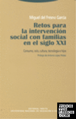 Retos para la intervención social con familias en el siglo XXI