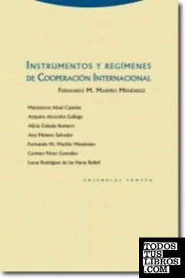 INSTRUMENTOS Y REGIMENES DE COOPERACION INTERNACIONAL
