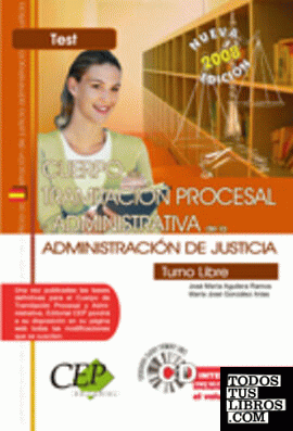 Oposiciones Cuerpo de Tramitación Procesal y Admistrativa, turno libre, Administración de Justicia. Test