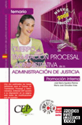 Oposiciones Cuerpo de Tramitación Procesal y Admistrativa, promoción interna, Administración de Justicia. Temario
