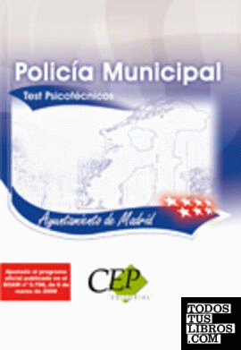 TEST PSICOTÉCNICOS OPOSICIONES POLICÍA MUNICIPAL AYUNTAMIENTO DE MADRID