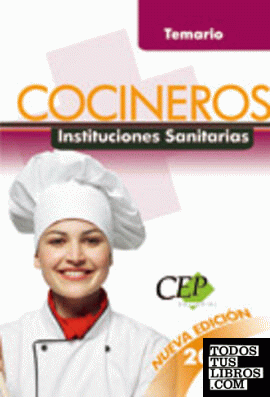 Oposiciones Cocineros, Instituciones Sanitarias. Temario