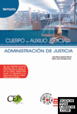 Cuerpo de Auxilio Judicial, Administración de Justicia. Temario