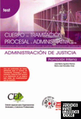 Oposiciones Cuerpo de Tramitación Procesal y Administrativa, promoción interna, Administración de Justicia. Test