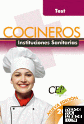 Oposiciones Cocineros, Instituciones Sanitarias. Test