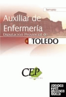 Temario Oposiciones Auxiliar de Enfermería de la Diputación Provincial de Toledo