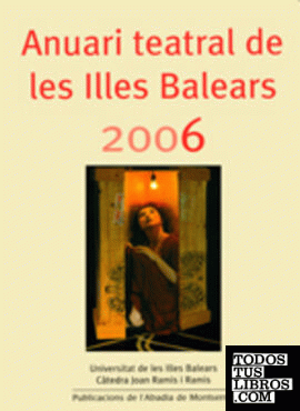 Anuari teatral de les Illes Balears 2006