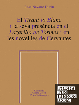 El Tirant lo Blanc i la seva presència en el Lazarillo de tormes i en les novel·