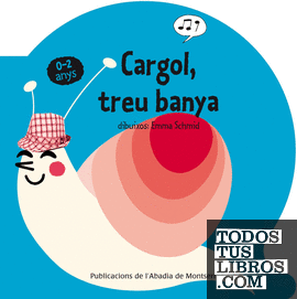 Cargol, treu banya