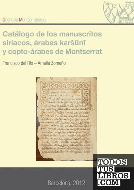 Catalogo de los manuscritos siríacos, árabes karsuni, y copto-árabes de Montserrat