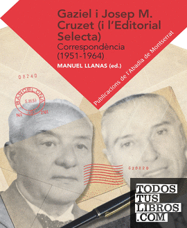 Gaziel-Josep M. Cruzet (i l'Editorial Selecta)