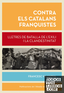 Contra els catalans franquistes