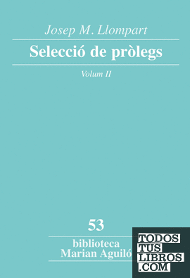 Josep M. Llompart. Selecció de pròlegs. Vol. 2