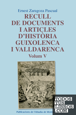 Recull de documents i articles d'història guixolenca i valldarenca, Vol. 5