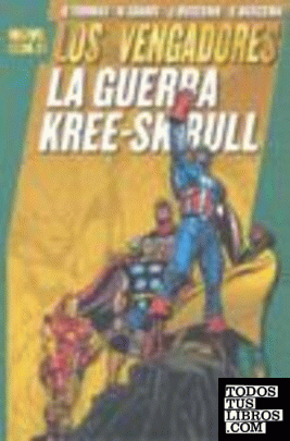 Los Vengadores, La guerra Kree Skrull
