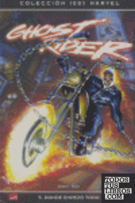 Ghost Rider 5, Donde empezó todo