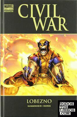 Marvel deluxe: civil war:lobezno