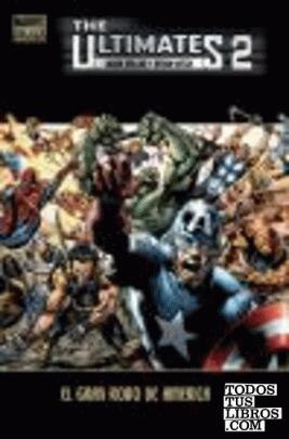 Marvel deluxe: the ultimates nº2 el gran robo de américa