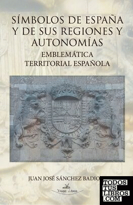 Símbolos de España y de sus regiones y autonomías