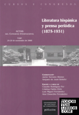 Literatura hispánica y prensa periódica (1875-1931)