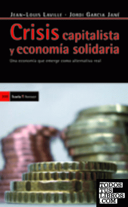 Crisis capitalista y economía solidaria