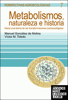 Metabolismos, naturaleza e historia