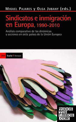 Sindicatos e inmigración en Europa, 1990-2010