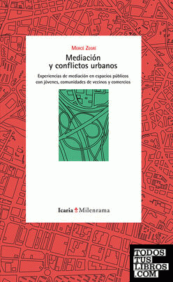 Mediación y conflictos urbanos