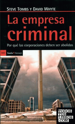 Empresa criminal, La