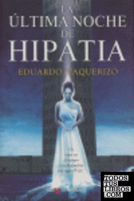 La última noche de Hipatia