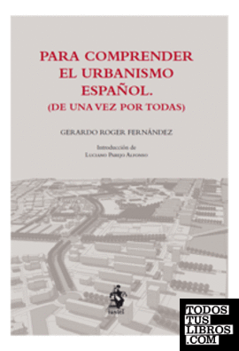 Para comprender el urbanismo español