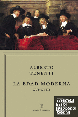 La edad moderna XVI-XVIII