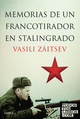 Memorias de un francotirador en Stalingrado