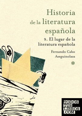 El lugar de la literatura española