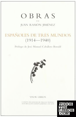 Españoles de tres mundos (1914-1940)