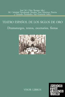 Teatro Español de los siglos de Oro.