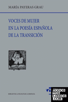 Voces de mujer en la poesía española de Transición