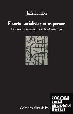 El sueño socialista y otros poemas
