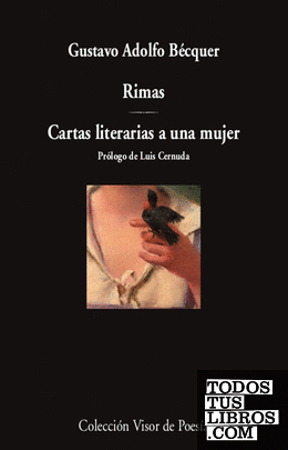 Rimas / Cartas literarias a una mujer