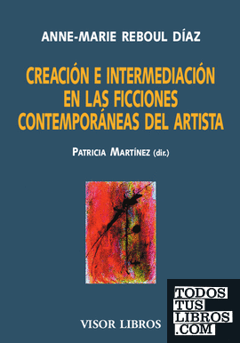 Creación e intermediación en las ficciones contemporáneas del artista
