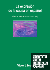 La expresión de la causa en español