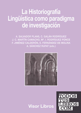 La historiografía Lingüística como paradigma de investigación
