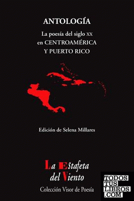 La Poesía del siglo XX en Centroamérica y Puerto Rico