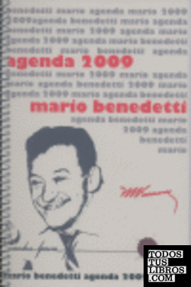 AGENDA 2009 MARIO BENEDETTI