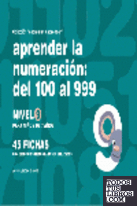 Aprender la numeración, del 100 al 999, nivel 9, 7 años