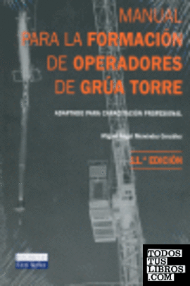 Manual para la formación de operadores de grúa torre