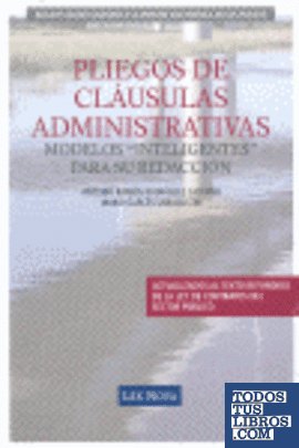 Pliegos de clausulas administrativas: "Modelos inteligentes" para su redacción