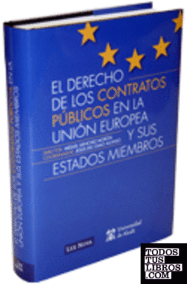 Derecho de los contratos públicos en la Unión Europea y sus estados miembros