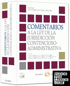 Comentarios a la Ley de la Jurisdicción Contencioso-administrativa (Papel + e-book)